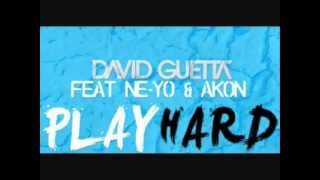 David Guetta Ft Neyo U0026 Akon  Play Hard  Remix