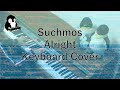 Suchmos - Alright (Keyboard Cover)