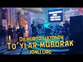 Dilmurod Sultonov - To'ylar muborak (jonl ijro)