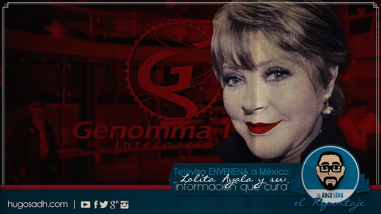 Televisa ENVENENA a México: Lolita Ayala y su “información que cura