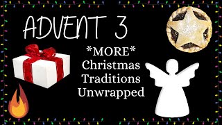 More Advent Traditions Unwrapped