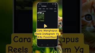 Cara Menghapus Reels Instagram Yg Kita Favoritkan #tutorialinstagram #reelsinstagram