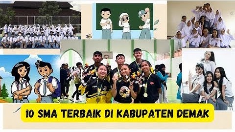 SMA Terbaik di Kabupaten Demak, Ternyata Sekolah ini yang Memimpin