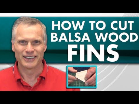 How to Cut Balsa Wood Fins