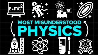 3+ Hours of Most Misunderstood Physics Concepts to Fall Asleep to