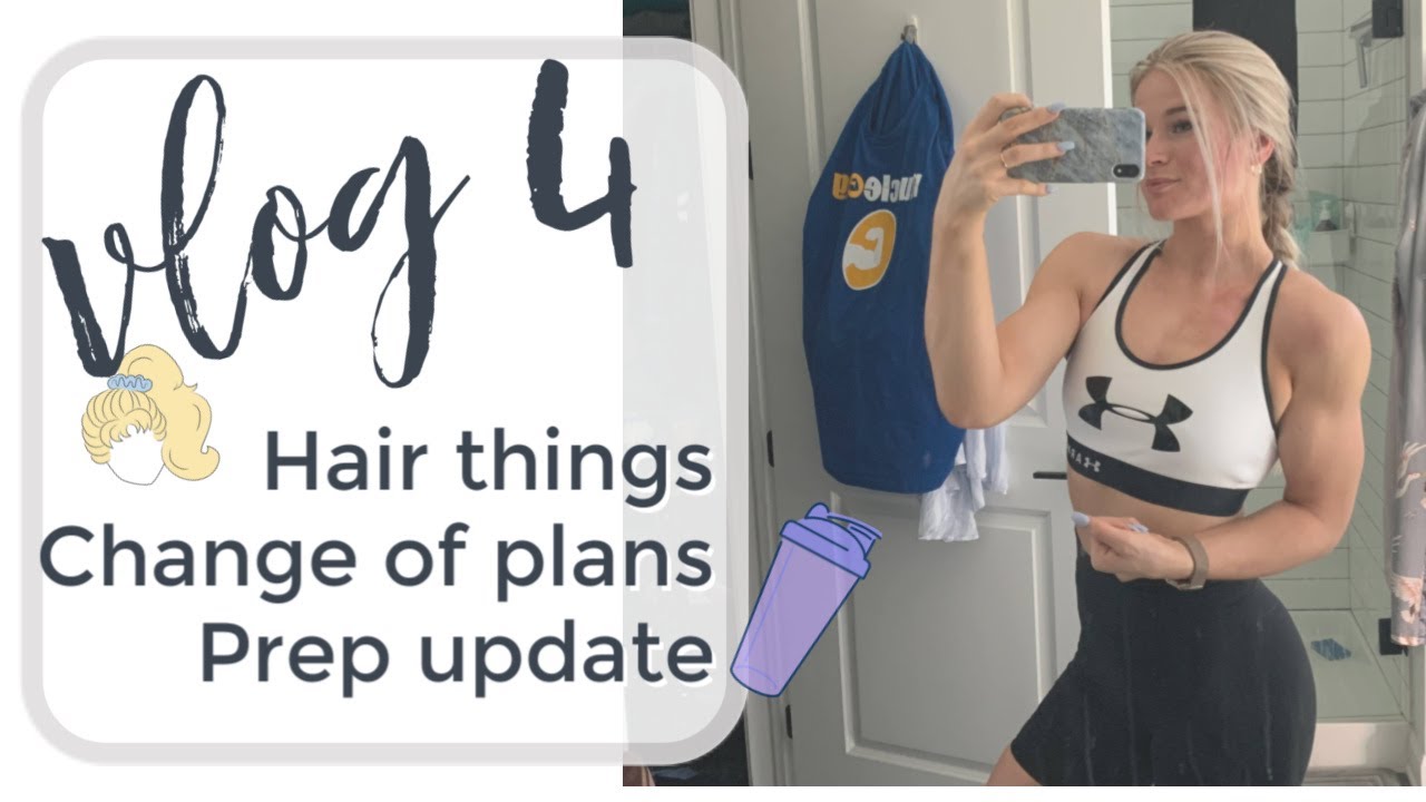 Prep Series | Episode 4 | Hair, Prep Plans & Updates