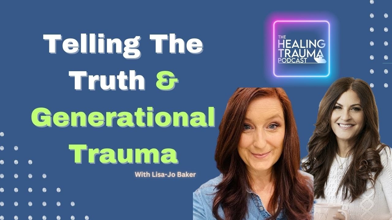 Refusing To Repeat, Telling The Truth & Healing Generational Trauma ...