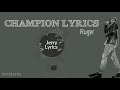 Ruger Champion (lyrics)