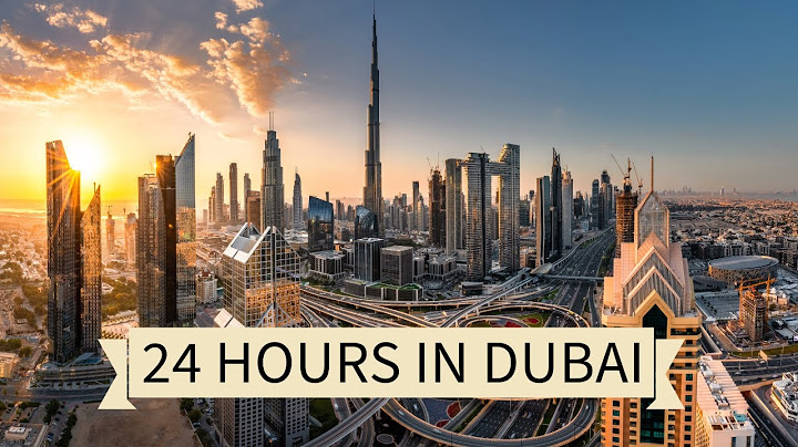 24 Hours in Dubai: The Ultimate One-Day Itinerary
