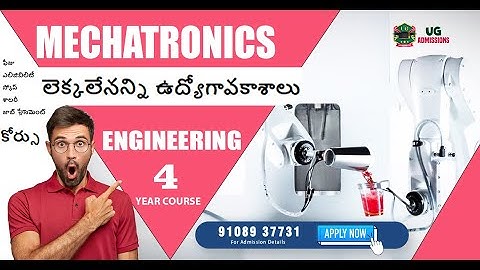 Mechatronics Engineering || Course Detail in Telugu || Scope For Students.