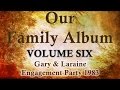 Gjd family album  vol 6 gary  laraine engagement party 1983