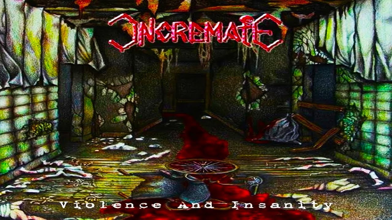 • INCREMATE - Violence And Insanity [Full-length Album] Old School Death Metal