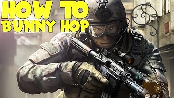 EVERY BUNNY HOP TUTORIAL EVER (CS:GO)