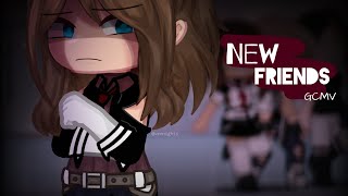 ⟨ GCMV ⟩ New Friends || OC story Resimi