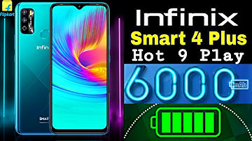 Infinix Smart 4 Plus / Infinix Hot 9 Play Official Launch Date & Full Features in India With 6000mAh