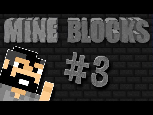 Mine Blocks 3 - Minecraft Games