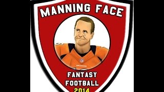 2014 Manning Face Draft Selection