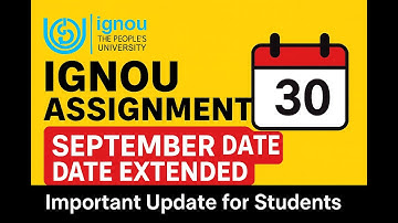 IGNOU Assignment Submission 2025 | Final Date for TEE December Explained (extendend)? #ignou