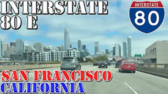 I-80 East - San Francisco - Oakland - California - 4K Highway Drive