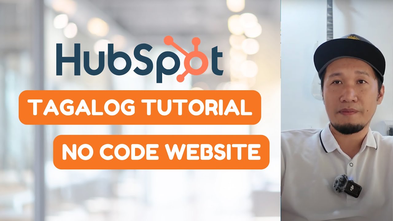 HubSpot Tutorial for Beginners in Tagalog: No Code Website Training ...