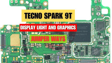 Tecno Spark 9T Display Light and Graphics jumper ways | Tecno Spark 9T Display Hardware problem Fix