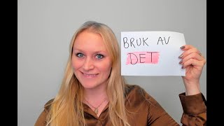 Video 763 Bruk av DET på norsk