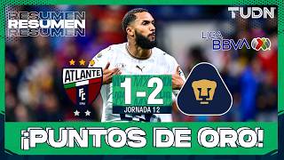 HIGHLIGHTS - Atlante vs Pumas | Liga MX - Apertura 2026 Matchday 12 | TUDN