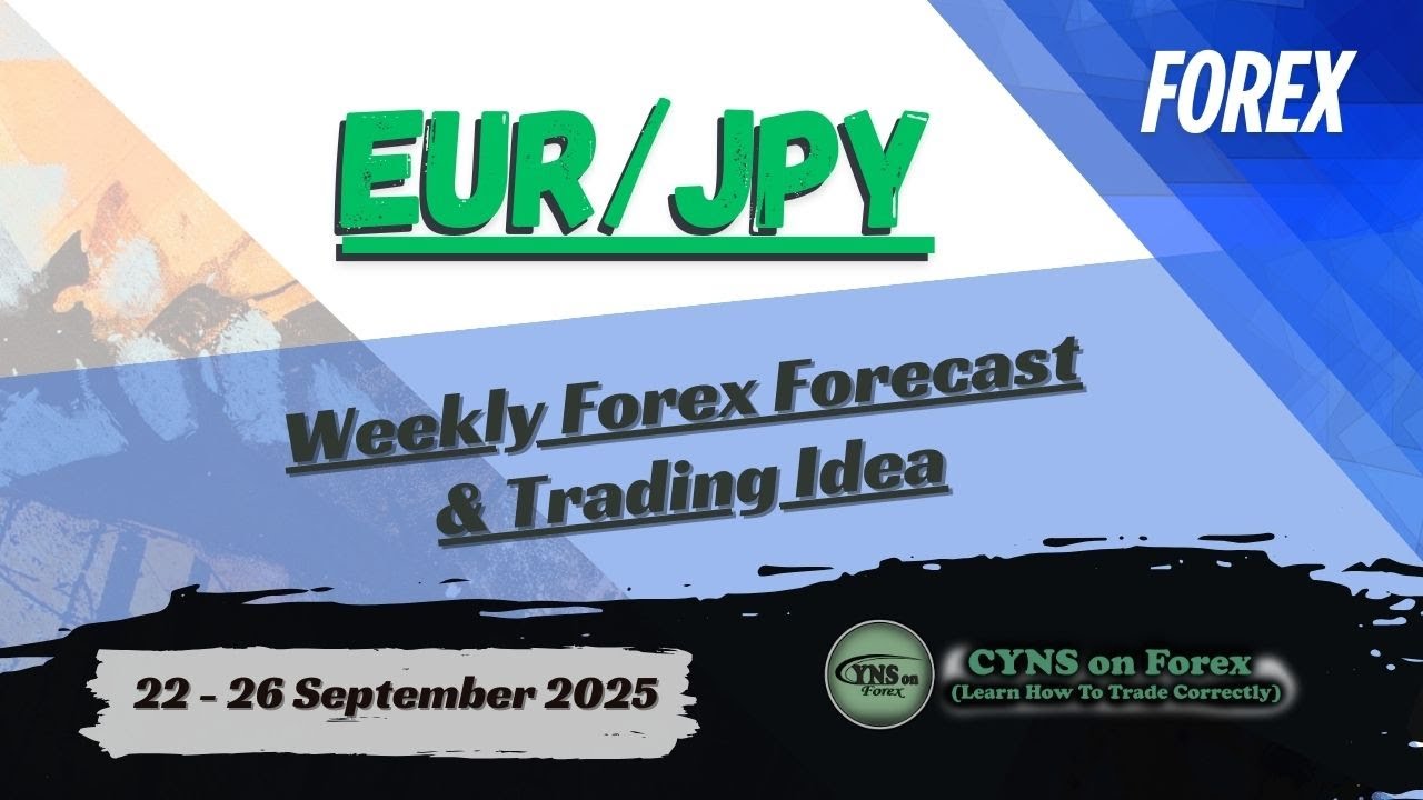 EURJPY Weekly Forex Forecast for 22 - 26 September 2025 by CYNS on Forex