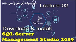 Lecture-02| SQL Server Management Studio download and installation in Windows-10 in Pashto