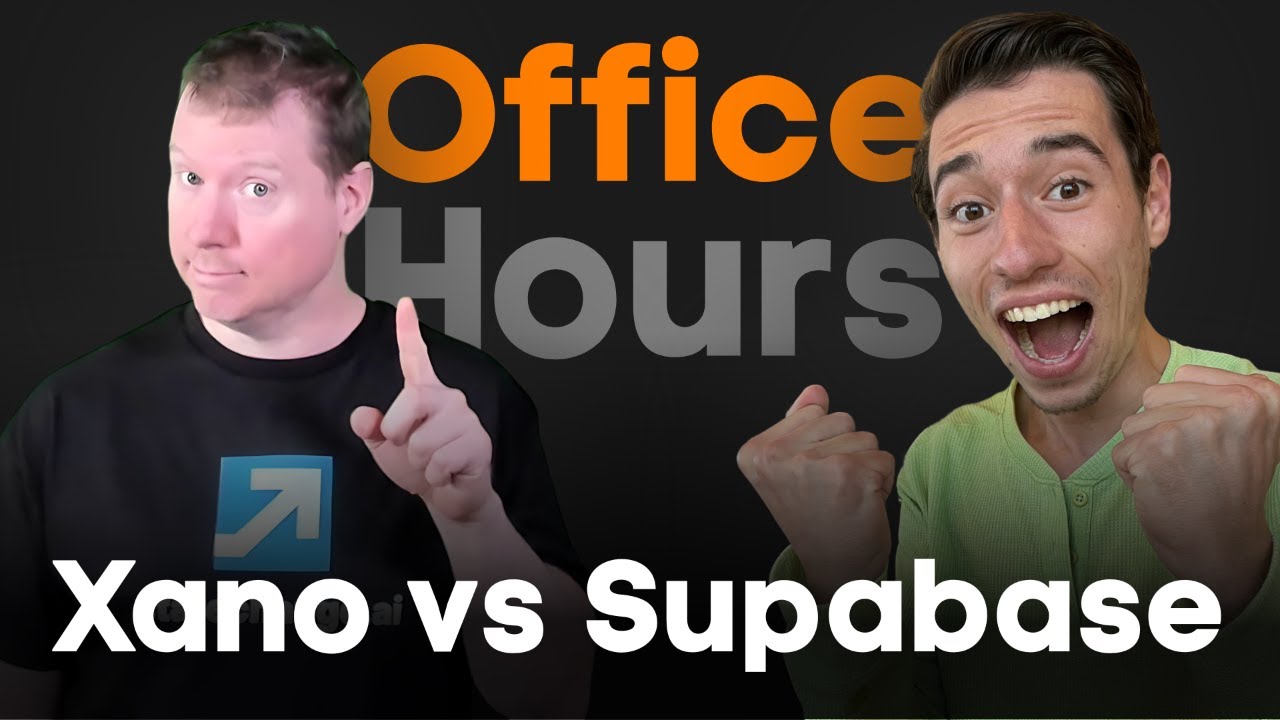 Xano vs Supabase - Open Office Hours - With Ray Deck (LIVE) - Episode 4