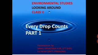 Every Drop Counts, Part 1(revised)