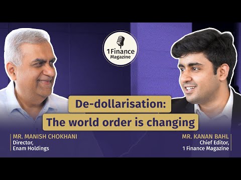 BRICS Surpasses G7: Is the world order changing? | Ft. Manish Chokhani | 1 Finance Magazine