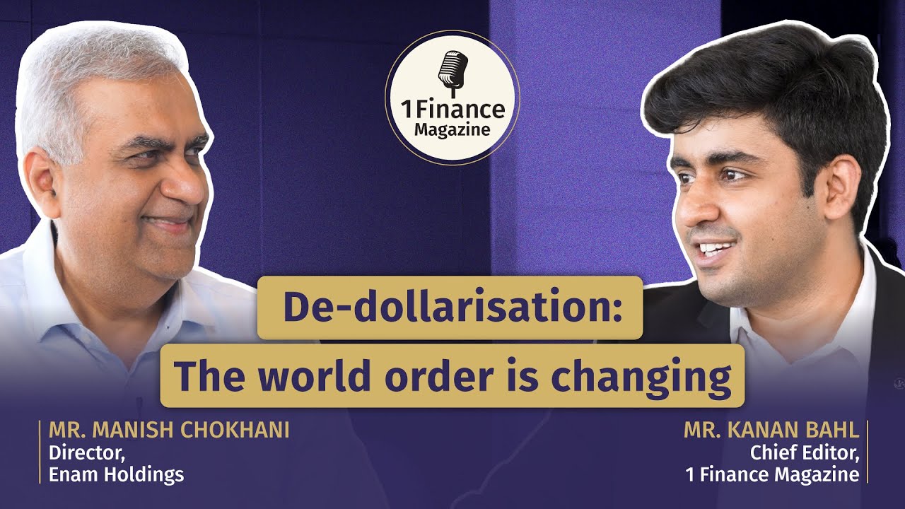 BRICS Surpasses G7: Is the world order changing? | Ft. Manish Chokhani | 1 Finance Magazine