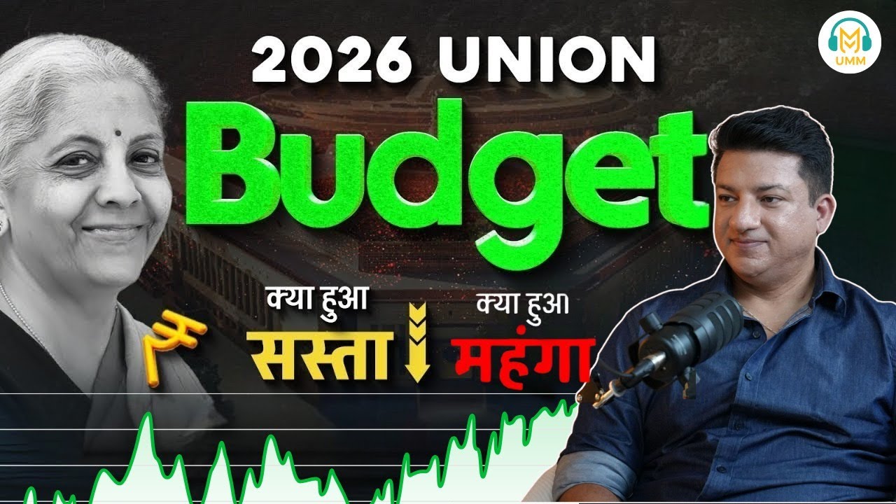 India Budget 2026 Explained | Union Budget 2026 Reality Check for Aam ...