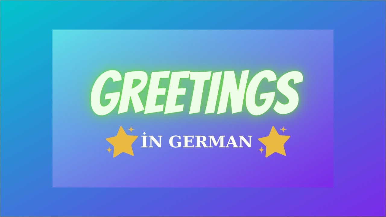 Greetings in German Beginners Lessons YouTube