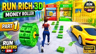 Run Rich 3D Gameplay Part 1  Money Roller Game  Run Masters RM  Full HD 1080P #gaming screenshot 5