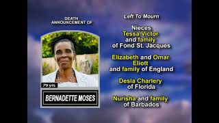 Bernadette Moses ~ Long Obituary