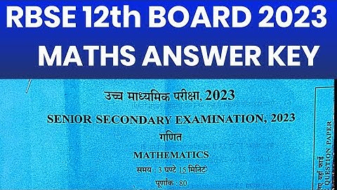 rbse board 12th maths paper solution 2023, class 12 rbse board exam 2023 maths paper answer key