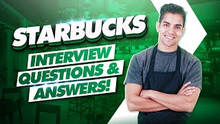 STARBUCKS Interview Questions And Answers! (STARBUCKS Barista Interview TIPS!)