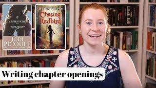 How to Write Chapter Openings | Novel Writing Advice