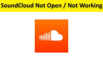 How To Fix SoundCloud App Not Open / Not Working Problem Android & Ios