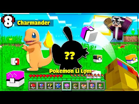 MINECRAFT PIXELMON * TẬP 8 | LỘC THU PHỤC KHỦNG LONG LỬA CHARMANDER VÀ TÌM RA POKEMON SIÊU LÌ LỢM😥