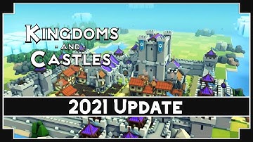 Kingdoms & Castles - (Sandbox Kingdom Builder)  [2021 AI Kingdoms Update]