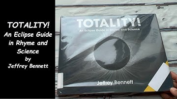 Read Aloud Book - Totality! An Eclipse Guide in Rhyme and Science