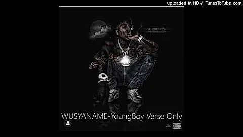 Tyler the Creator- WUSYANAME(YoungBoy Verse Only)