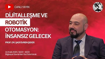 Dijitalleşme ve Robotik Otomasyon: İnsansız Gelecek