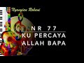 Mnr2 77  ku percaya allah bapa