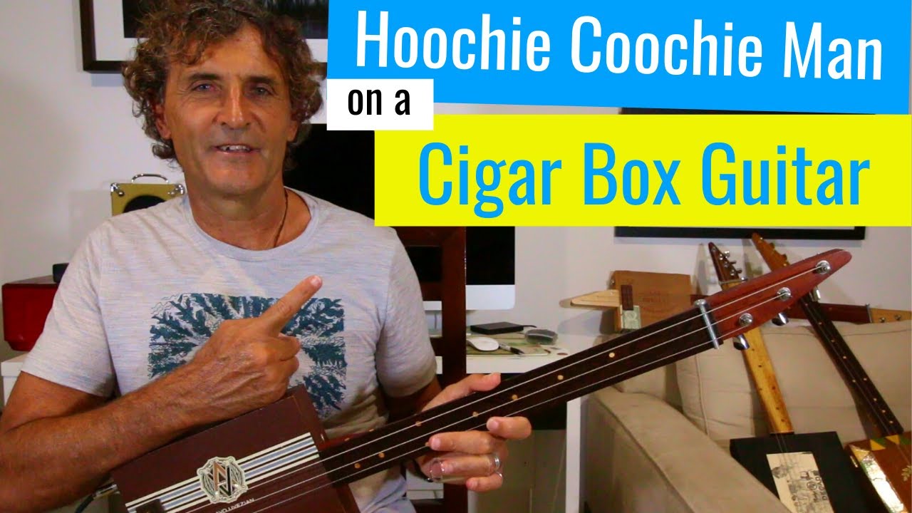 Hoochie Coochie Man by Muddy Waters 3 string cigar box guitar lesson