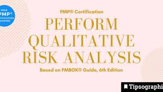 PMP® Exam Prep: PERFORM QUALITATIVE RISK ANALYSIS 🡆 http://bit.ly/2Baaqcd