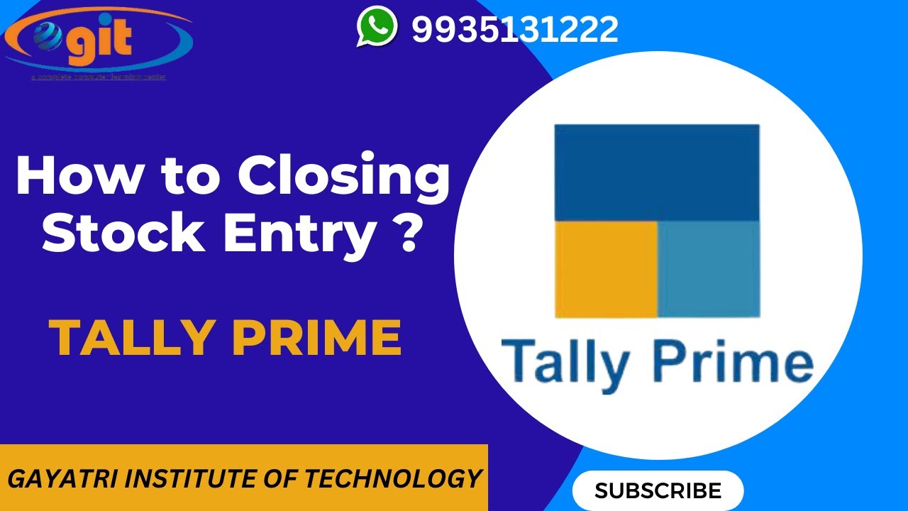 how-to-closing-stock-entry-in-tally-prime-git-education-youtube